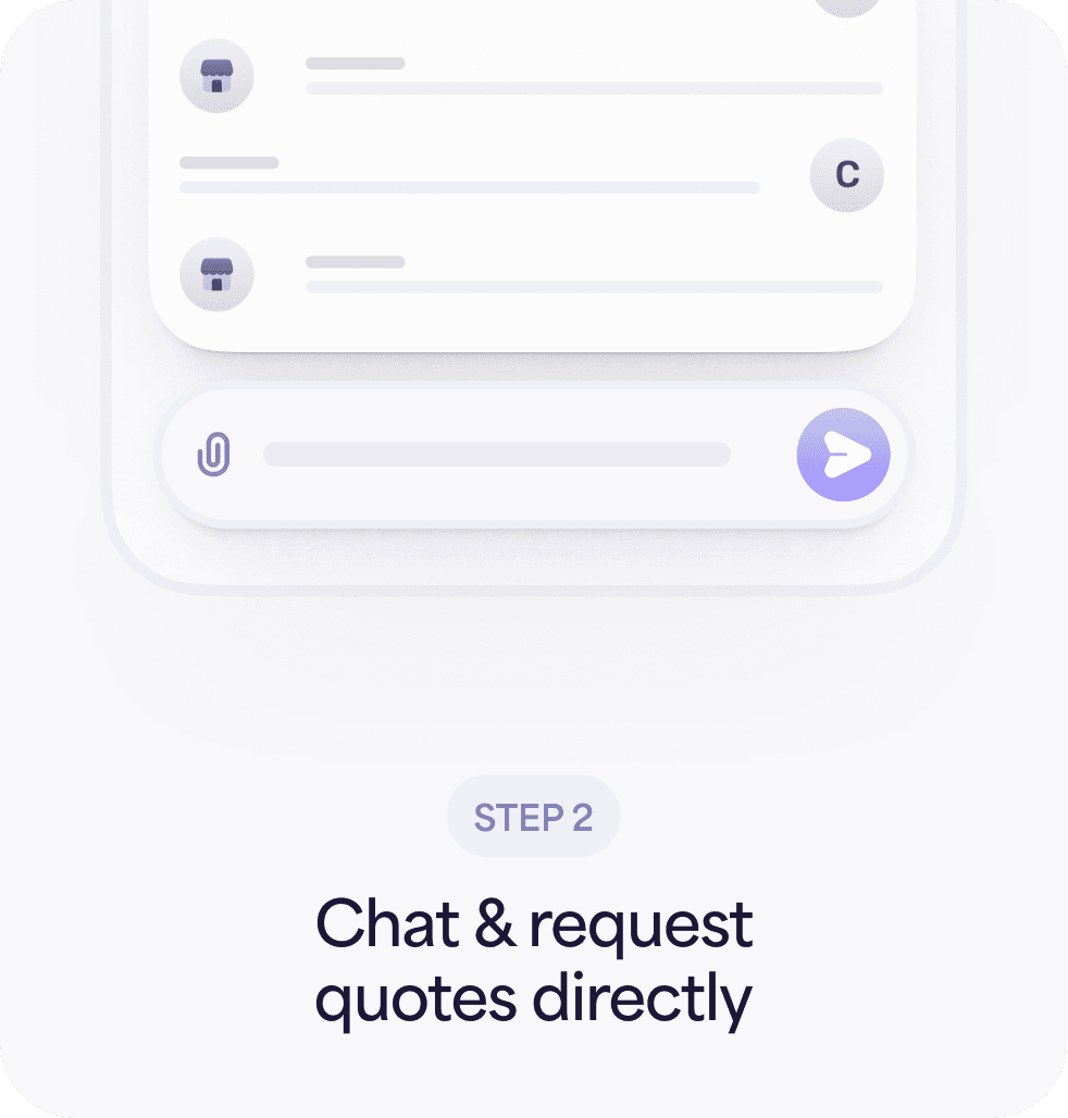 Step 2: Chat & request quotes directly